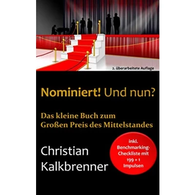 Abbildung von Nominiert! Und nun?: Das kleine Buch zum Großen Preis des Mittelstandes