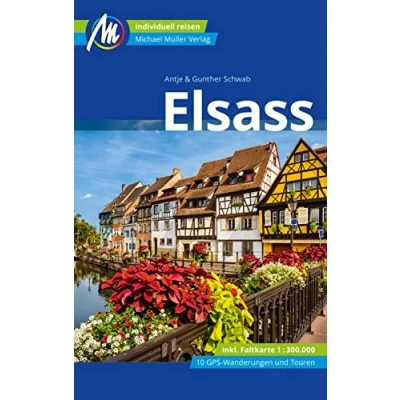 Abbildung von Elsass Reiseführer Michael Müller Verlag: Individuell reisen mit vielen praktischen Tipps (MM Reisen)