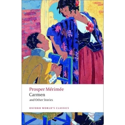 Abbildung von Carmen and Other Stories (Oxford World’s Classics)