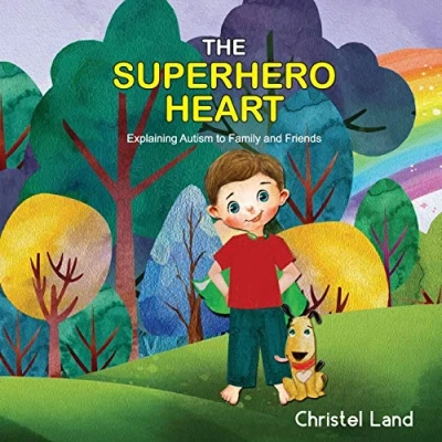 Abbildung von The Superhero Heart: Explaining autism to family and friends (boy)