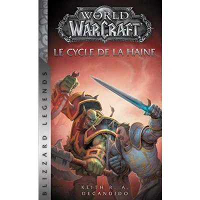 Abbildung von World of Warcraft : le Cycle de la Haine NED