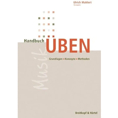 Abbildung von Handbuch Üben Grundlagen Konzepte Methoden (BV 314)