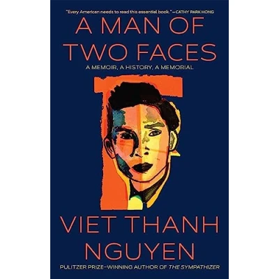 Abbildung von A Man of Two Faces: Memoir, History, Memorial