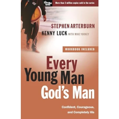 Abbildung von Every Young Man, God&#039;s Man: Confident, Courageous, and Completely His (The Man Series)