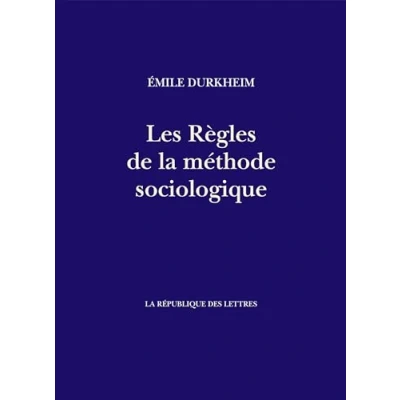 Abbildung von Les Règles de la méthode sociologique