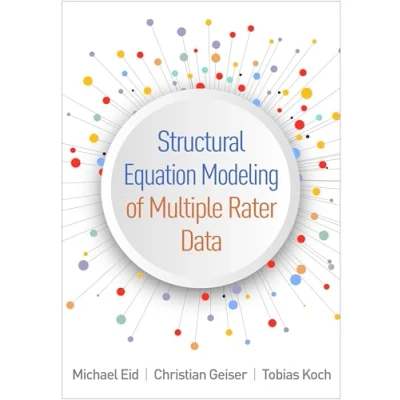 Abbildung von Structural Equation Modeling of Multiple Rater Data (Methodology in the Social Sciences Series)