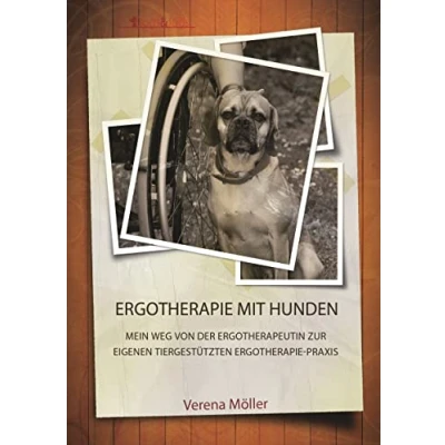 Abbildung von Ergotherapie mit Hunden: Mein Weg von der Ergotherapeutin zur eigenen tiergestützten Praxis