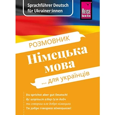Abbildung von Reise Know How Sprachführer Deutsch für Ukrainer:innen / Rosmownyk Nimezka mowa dlja ukrajinziw (Kauderwelsch, Band 239)