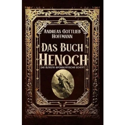 Abbildung von Das Buch Henoch: Die älteste apokalyptische Schrift