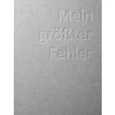 Abbildung von Mein größter Fehler: Bekenntnisse erfolgreicher Unternehmer: Unternehmer aktualisierte und erweiterte Neuauflage