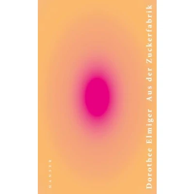 Abbildung von Aus der Zuckerfabrik: Nominiert für den Deutschen Buchpreis 2020 (Shortlist)