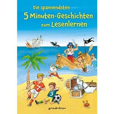 Abbildung von Die spannendsten 5 Minuten Geschichten zum Lesenlernen: Erstlesebuch mit kurzen Abenteuern für Kinder ab Jahren