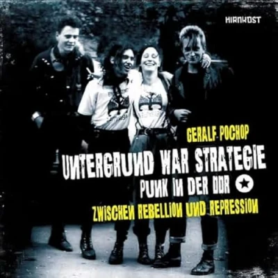 Abbildung von Untergrund war Strategie. Punk in der DDR: Zwischen Rebellion und Repression