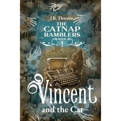Abbildung von Vincent and the Cat (The Catnap Ramblers, Band 1)
