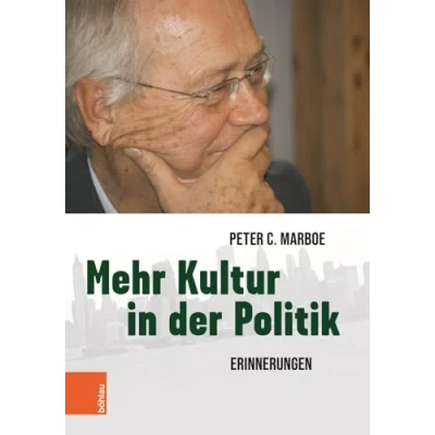 Abbildung von Mehr Kultur in der Politik: Erinnerungen