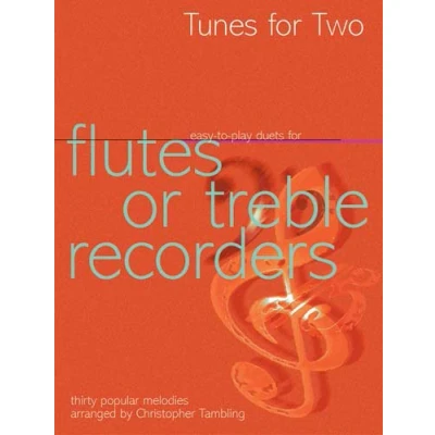 Abbildung von Tunes for Two: Easy Duets Flutes or Treble Recorders