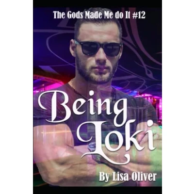 Abbildung von Being Loki (The Gods Made Me Do It, Band 12)