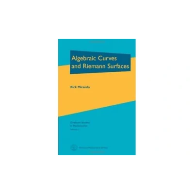 Abbildung von Algebraic Curves and Riemann Surfaces (Graduate Studies in Mathematics, 5, Band 5)