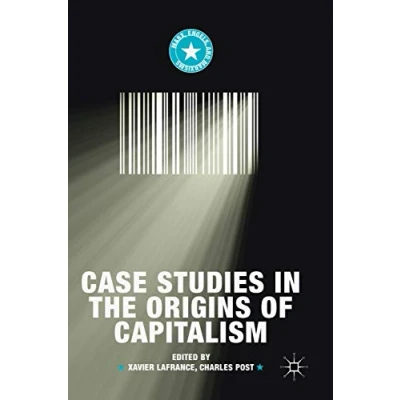 Abbildung von Case Studies in the Origins of Capitalism (Marx, Engels, and Marxisms)