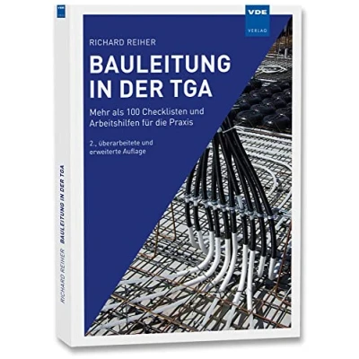 Abbildung von Bauleitung in der TGA: Mehr als 100 Checklisten und Arbeitshilfen für die Praxis