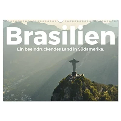 Abbildung von Brasilien Eine beeindruckendes Land in Südamerika. (Wandkalender 2025 DIN A3 quer), CALVENDO Monatskalender