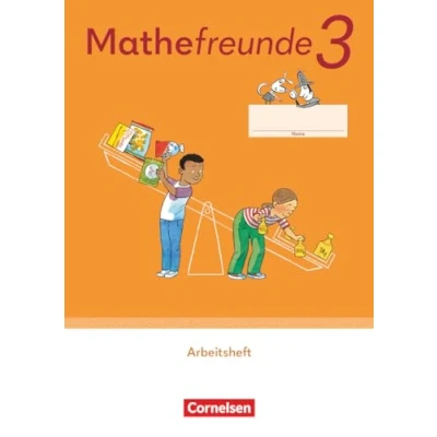 Abbildung von Mathefreunde Allgemeine Ausgabe 2022 3. Schuljahr: Arbeitsheft