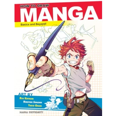 Abbildung von How to Draw Manga: Basics and Beyond! (Manga University Presents ... Manga)
