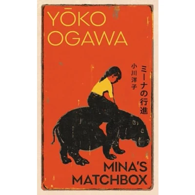 Abbildung von Mina&#039;s Matchbox: A spellbinding tale of friendship and family secrets for fans Japanese fiction