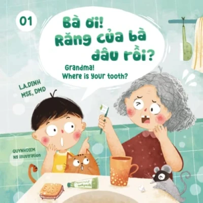 Abbildung von Ba Oi! Rang Cua Dau Roi? Grandma! Where Is Your Tooth? (Chuyện Nhà Tôm và Tèo Vietnamese English children&#039;s books)