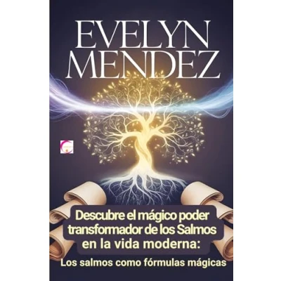 Abbildung von Descubre el mágico poder transformador de Los salmos en la vida moderna: como fórmulas mágicas