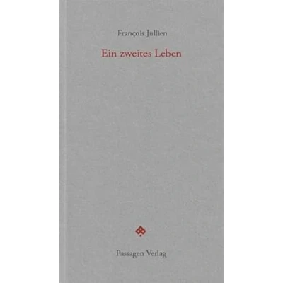 Abbildung von Ein zweites Leben (Passagen forum)