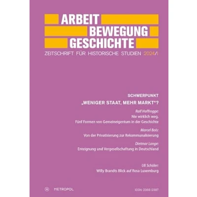 Abbildung von Arbeit Bewegung Geschichte: Zeitschrift für historische Studien 2024/I