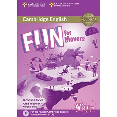 Abbildung von Fun for Movers Teacher&#039;s Book with Downloadable Audio 4th Edition