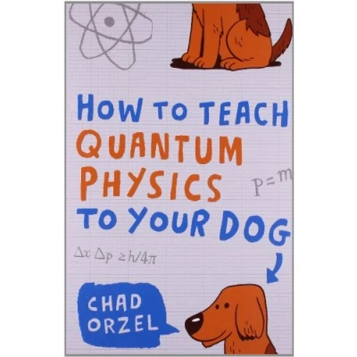 Abbildung von How to Teach Quantum Physics Your Dog