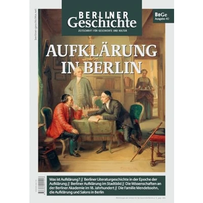 Abbildung von Berliner Geschichte Zeitschrift für und Kultur: Aufklärung in Berlin