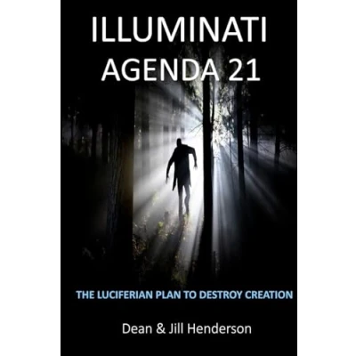 Abbildung von Illuminati Agenda 21: The Luciferian Plan To Destroy Creation