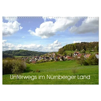 Abbildung von Unterwegs im Nürnberger Land (Wandkalender 2025 DIN A3 quer), CALVENDO Monatskalender