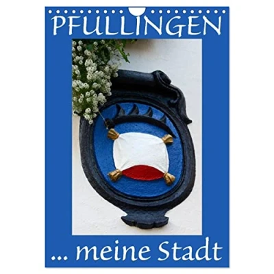 Abbildung von Pfullingen ... meine Stadt (Wandkalender 2025 DIN A4 hoch), CALVENDO Monatskalender