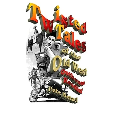 Abbildung von Twisted Tales Of The Old West: Outhouse Readin&#039;