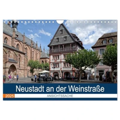 Abbildung von Neustadt an der Weinstraße Ansichtssache (Wandkalender 2025 DIN A4 quer), CALVENDO Monatskalender