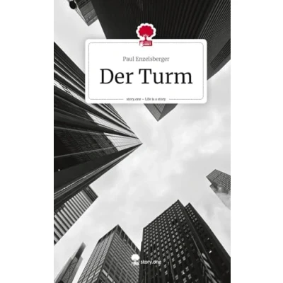 Abbildung von Der Turm. Life is a Story story.one