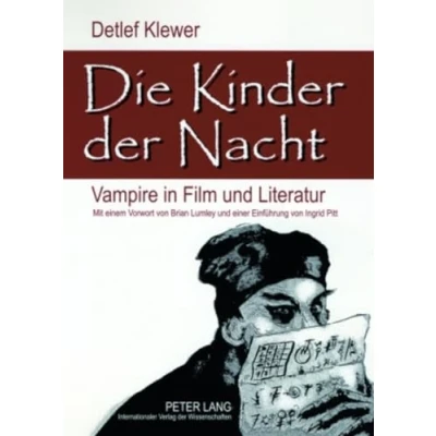 Abbildung von Die Kinder der Nacht: Vampire in Film und Literatur