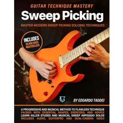 Abbildung von Sweep Picking: Guitar Technique Mastery: Master Modern Picking Soloing Techniques