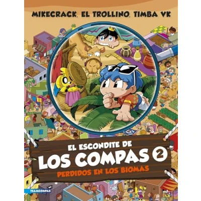 Abbildung von El escondite de los Compas 2. Perdidos en biomas (Universo Compas, Band 2)