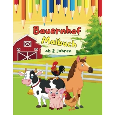 Abbildung von Bauernhof Malbuch: Für Kinder ab 2 Jahren
