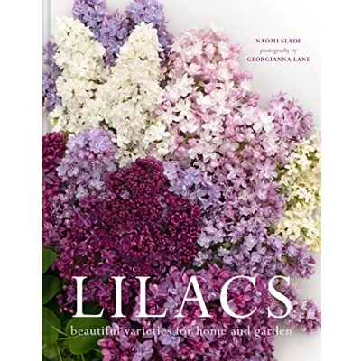 Abbildung von Lilacs: the ultimate flower guide for growing, flowering and cutting varieties home gardening