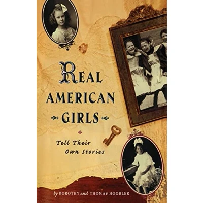 Abbildung von Real American Girls Tell Their Own Stories: Messages from the Heart and Heartland