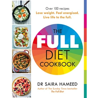 Abbildung von the full Diet Cookbook: Over 100 delicious recipes to lose weight, feel energised and live life
