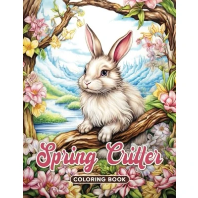 Abbildung von Spring Critter Coloring Book: 50 Grayscale Illustrations of Baby Cute Animals in Springtime Scenes (Baby Book)