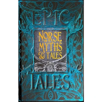 Abbildung von Norse Myths &amp; Tales: Epic Anthology of Classic Tales (Gothic Fantasy)
